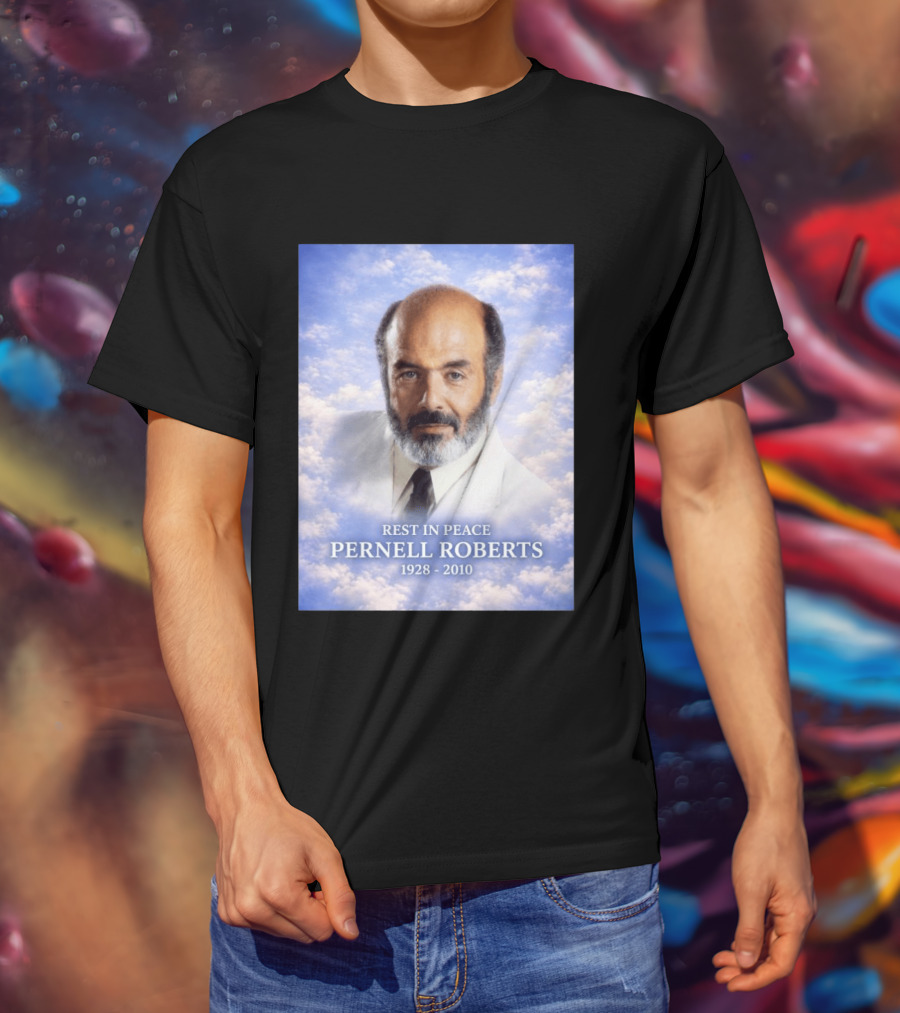 Rest In Peace Pernell Roberts 1928 2010 Memorial T-Shirt