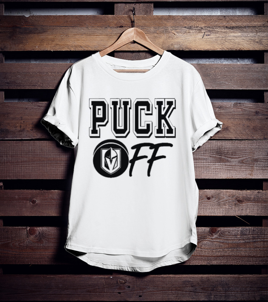 Vegas Golden Knights Puck Off Hockey Fan T-Shirt
