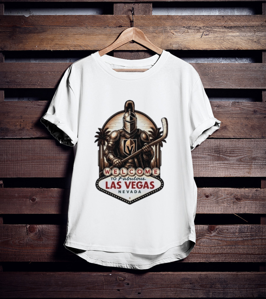 Vegas Golden Knights Welcome To Fabulous Las Vegas Nevada Hockey Knight T-Shirt