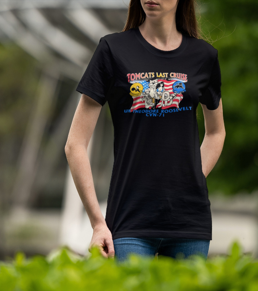 Tomcats Last Cruise USS Theodore Roosevelt CVN 71 American Flag T-Shirt