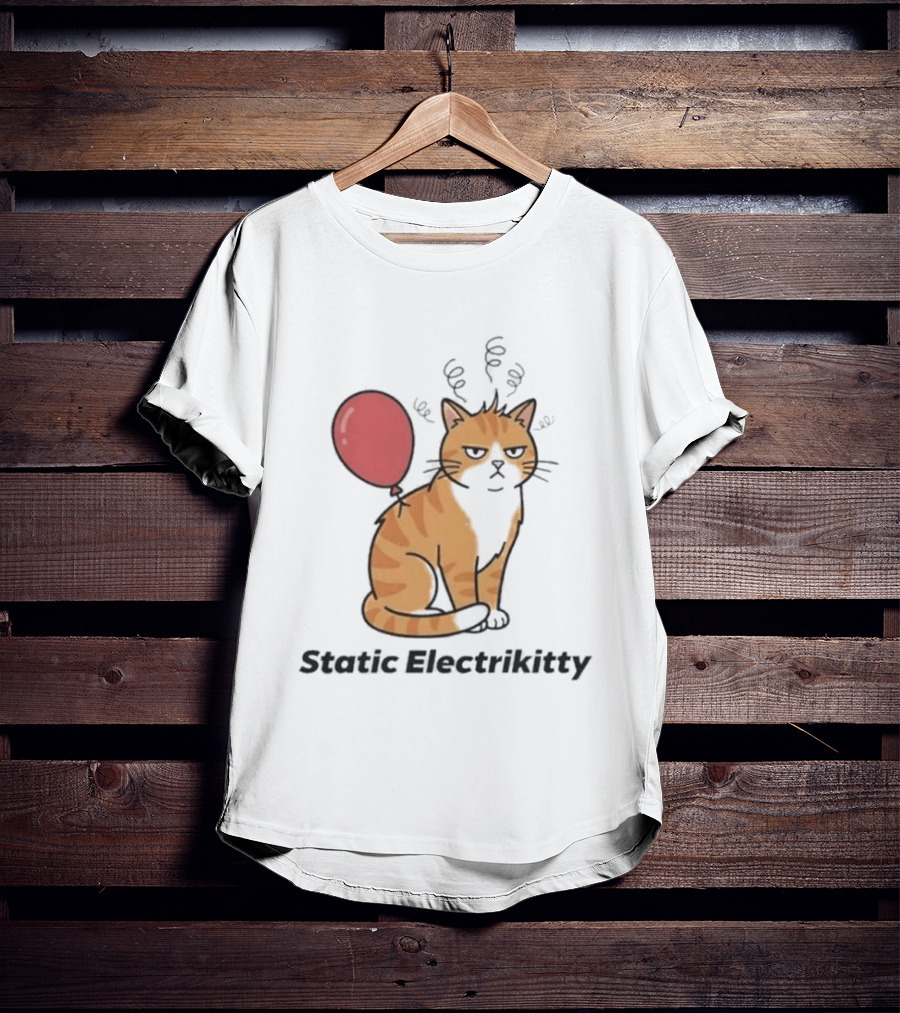 Static Electrikitty Cat With Balloon And Static Electricity T-Shirt