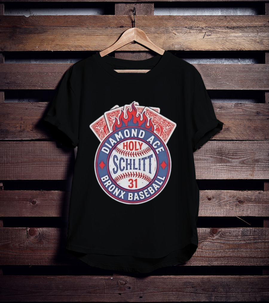 Diamond Ace Holy Schlitt Bronx Baseball 31 Cards Flame T-Shirt