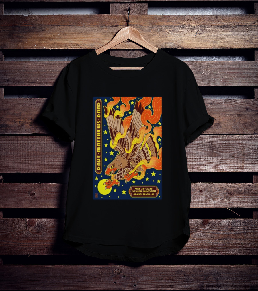 Dave Matthews Band May 25 2026 The Wharf Amphitheatre Orange Beach AL Eagle Stars Flames T-Shirt