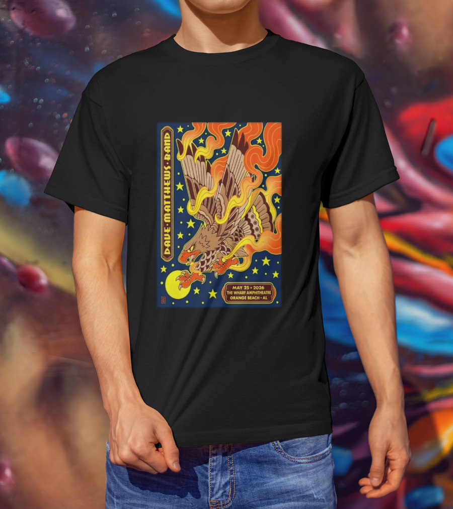 Dave Matthews Band May 25 2026 The Wharf Amphitheatre Orange Beach AL Eagle Stars Flames T-Shirt