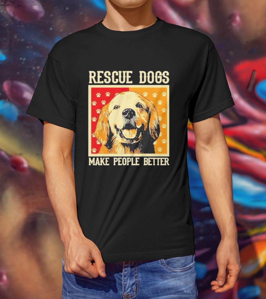 Rescue Dogs Make People Better Paw Print T-Shirt