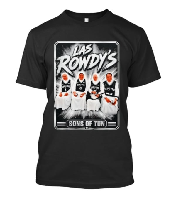Las Rowdy's Spurs Sons Of Tun T-Shirt