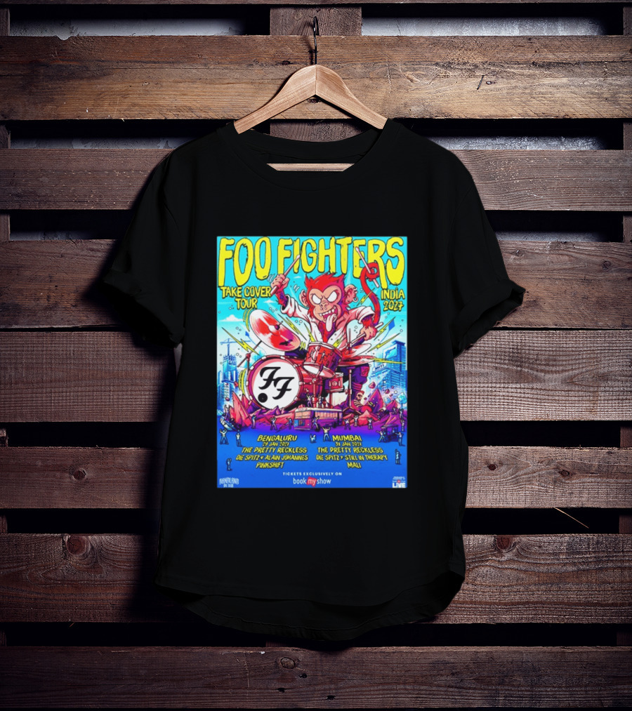 Foo Fighters Take Cover Tour India 2027 Bengaluru Mumbai The Pretty Reckless Die Spitz Alain Johannes Punkshit Still In Therapy Mali January 29 31 T-Shirt