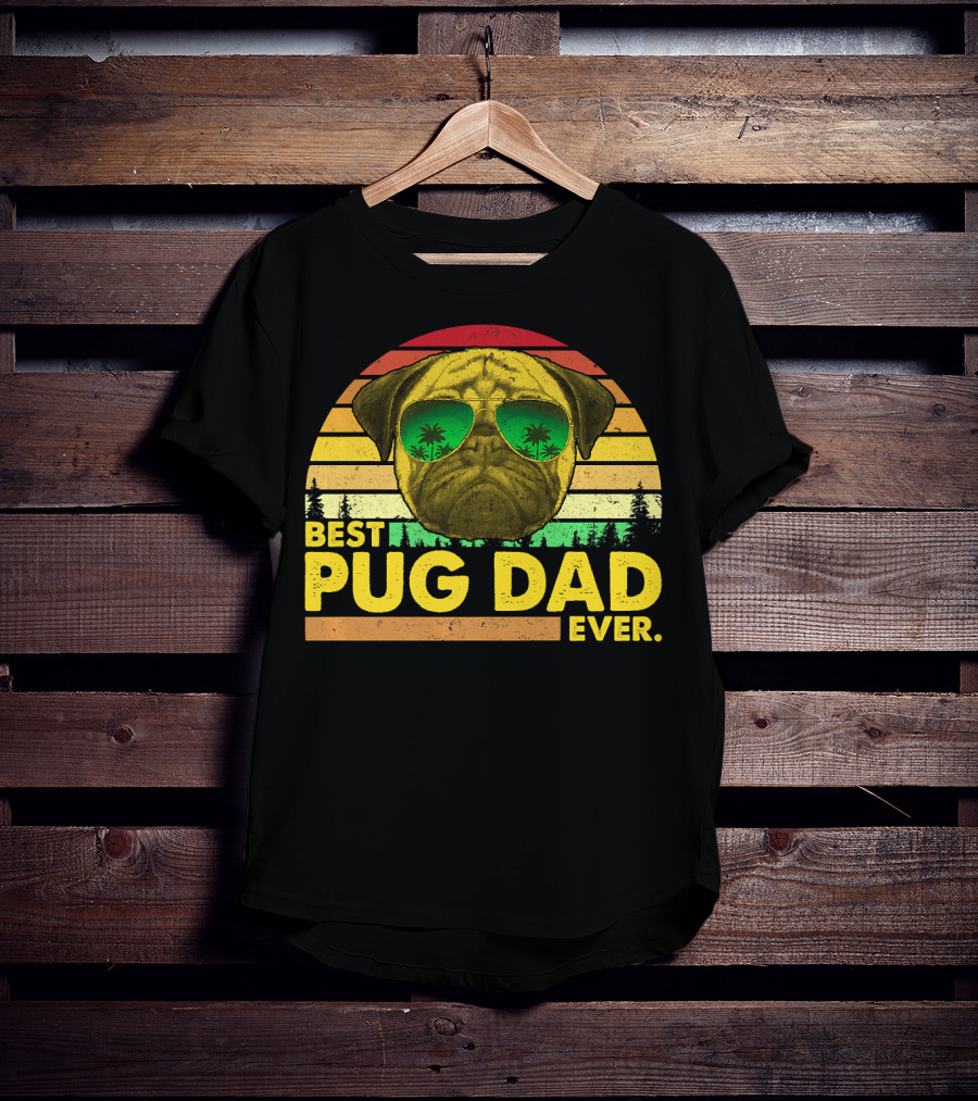Best Pug Dad Ever Sunglasses Vintage Sunset T-Shirt
