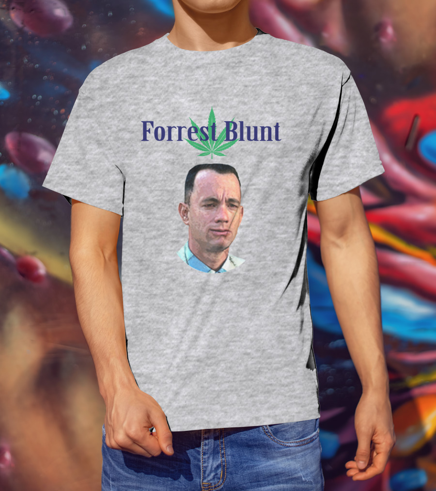 Forrest Blunt Tom Hanks Movie Mashup With Cannabis Leaf T-Shirt