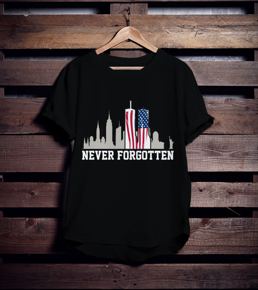 Never Forgotten September 11 Memorial 911 Twin Towers American Flag T-Shirt