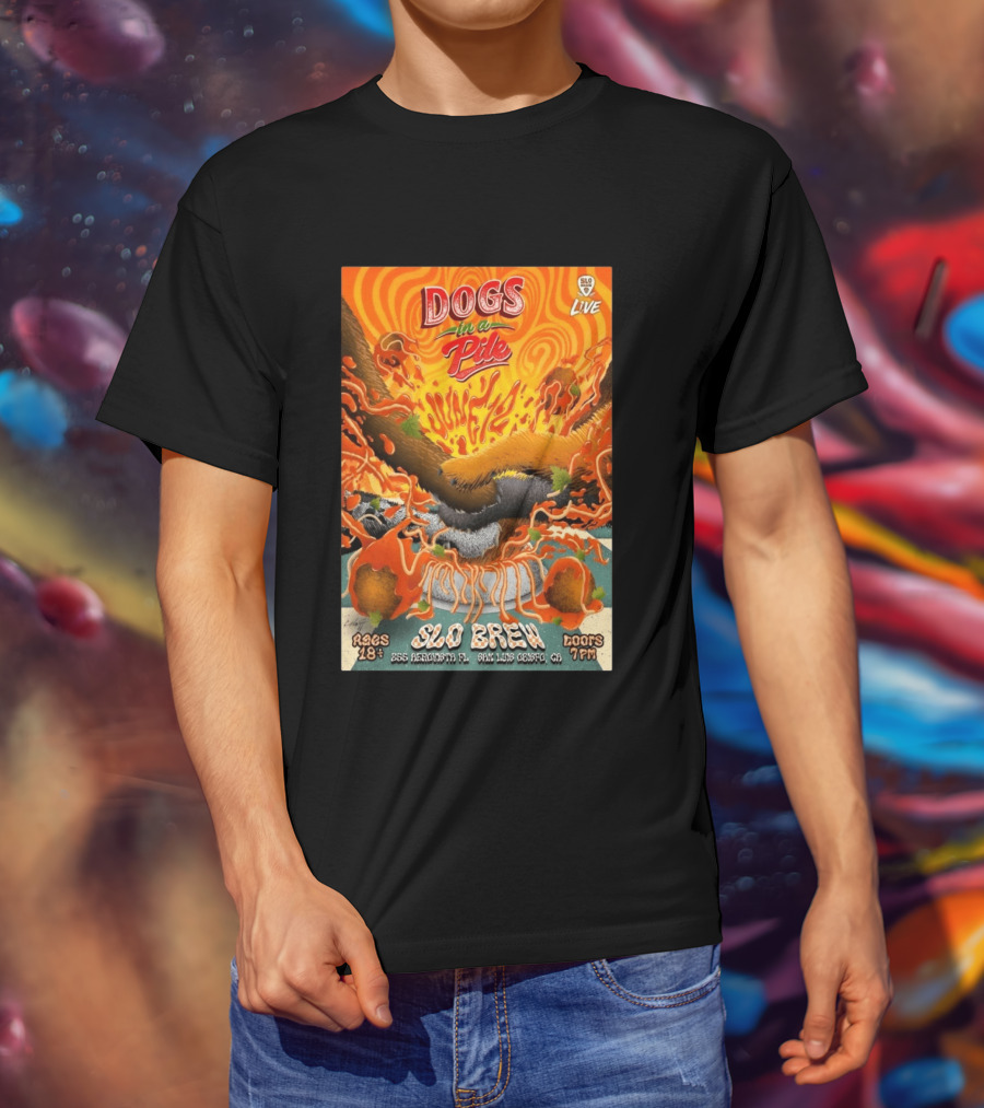 Dogs In A Pile SLO Brew San Luis Obispo June 12 2026 Live Event T-Shirt