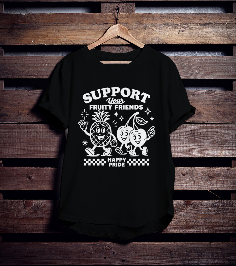 Support Your Fruity Friends Happy Pride Celebration T-Shirt