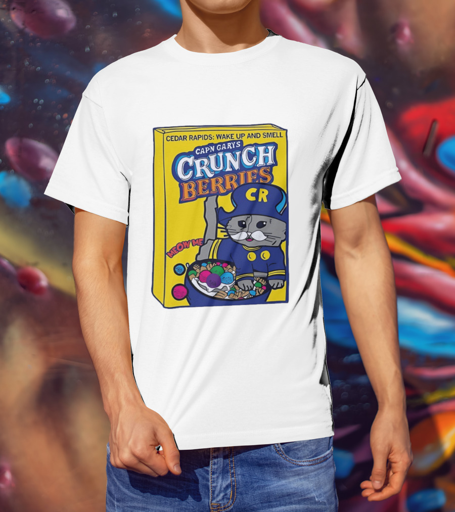 Cedar Rapids Wake Up And Smell Capn Garys Crunch Berries Meow Me Cat T-Shirt