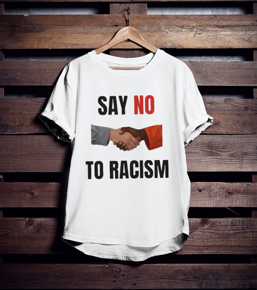Say No To Racism Black White Handshake Solidarity T-Shirt