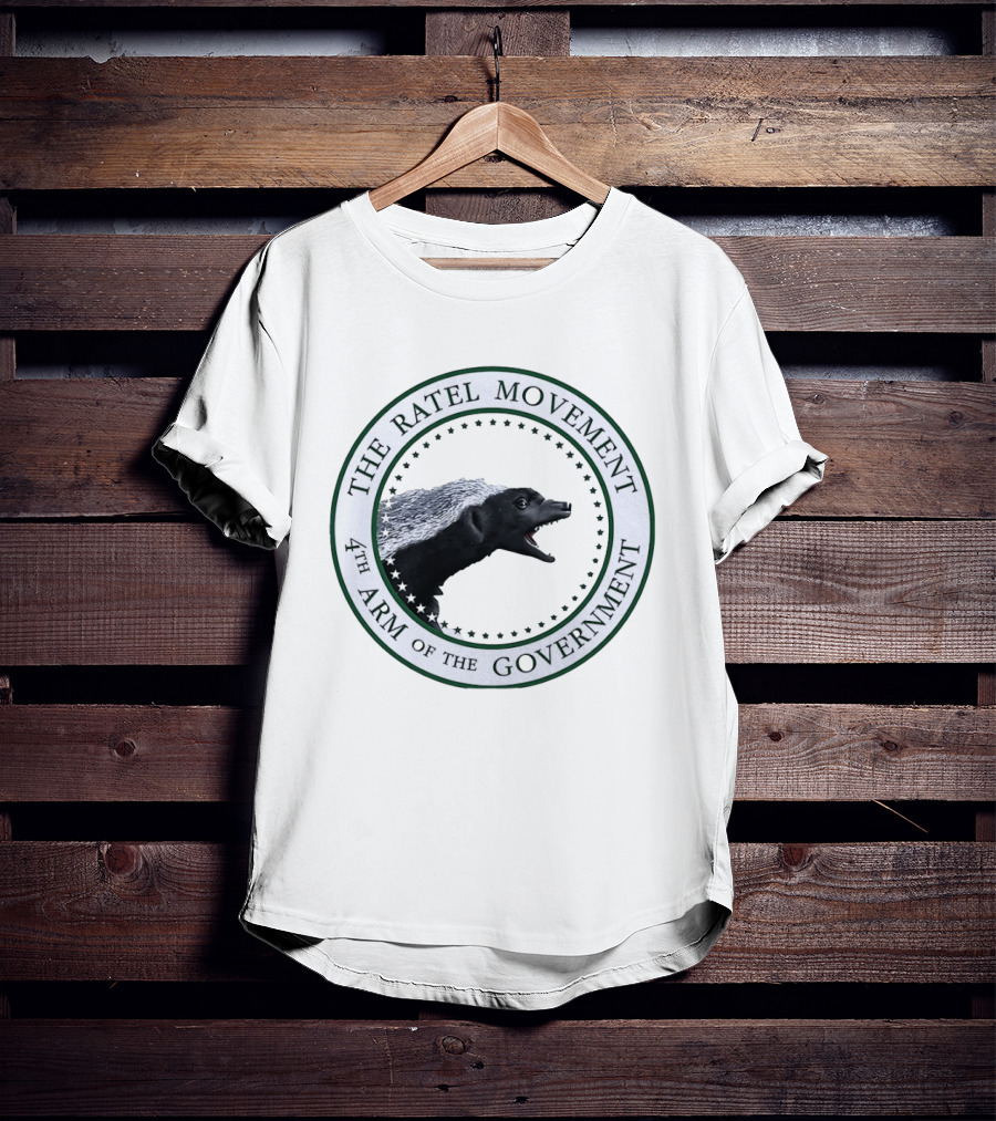 The Ratel Movement 4th Arm Of The Government Honey Badger Seal T-Shirt