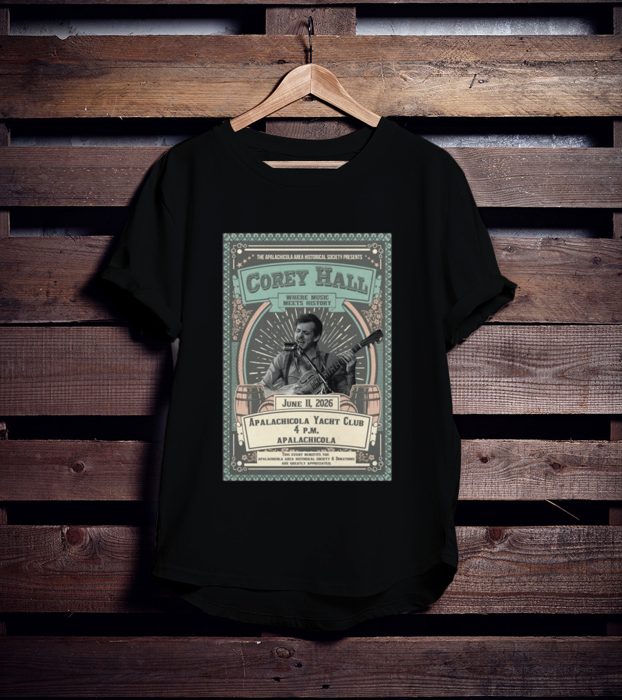 Corey Hall Apalachicola June 11 2026 T-Shirt