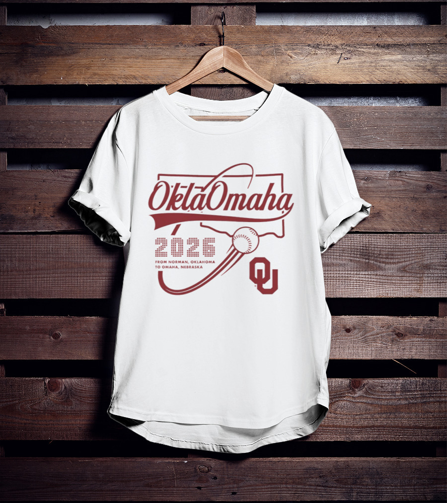 Oklahoma Baseball 2026 OklaOmaha From Norman To Omaha OU T-Shirt