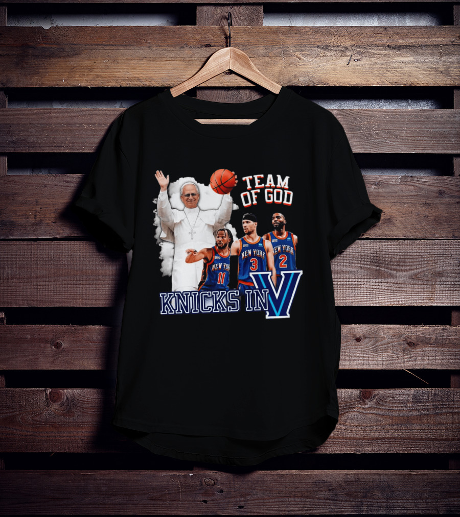 Team Of God Pope Leo XIV Knicks In Five Basketball Fun T-Shirt