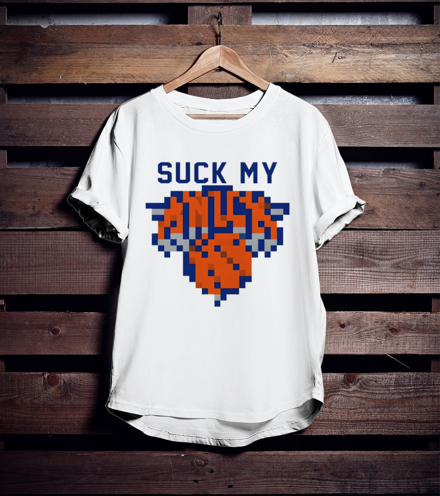 Suck My Knick Pixel Knicks Basketball T-Shirt