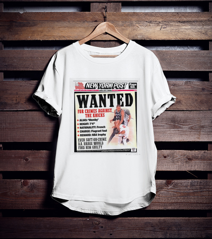New York Post Wanted Victor Wembanyama Crimes Against The Knicks Late City Final NBA Trophy T-Shirt
