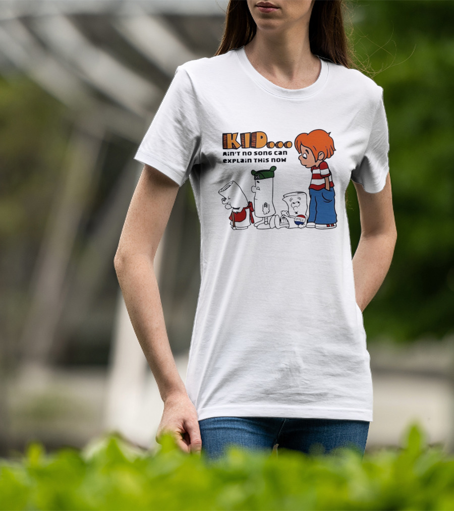 Kid Ain't No Song Can Explain This Now Retro Cartoon T-Shirt