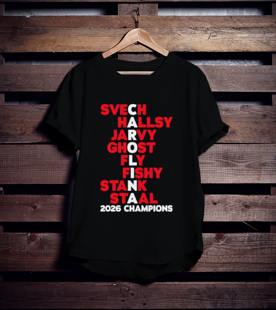 Carolina Hurricanes 2026 Champions Svech Hallsy Jarvy Ghost Fly Fishy Stank Staal T-Shirt