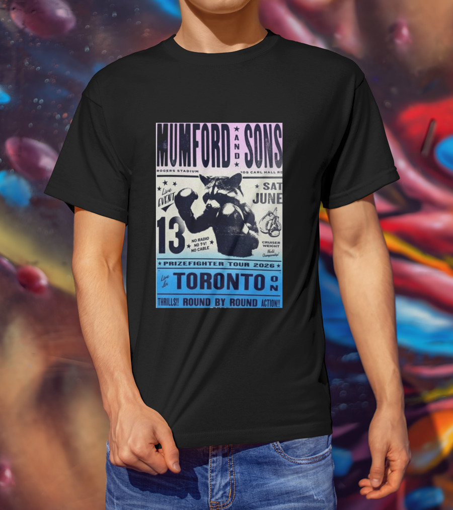 Mumford & Sons Live Event Rogers Stadium Prizefighter Tour Toronto June 13 2026 T-Shirt