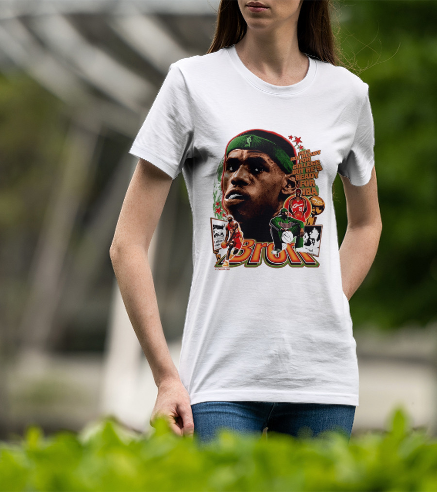 LeBron Skipped College Ready For NBA Cavaliers Basketball T-Shirt