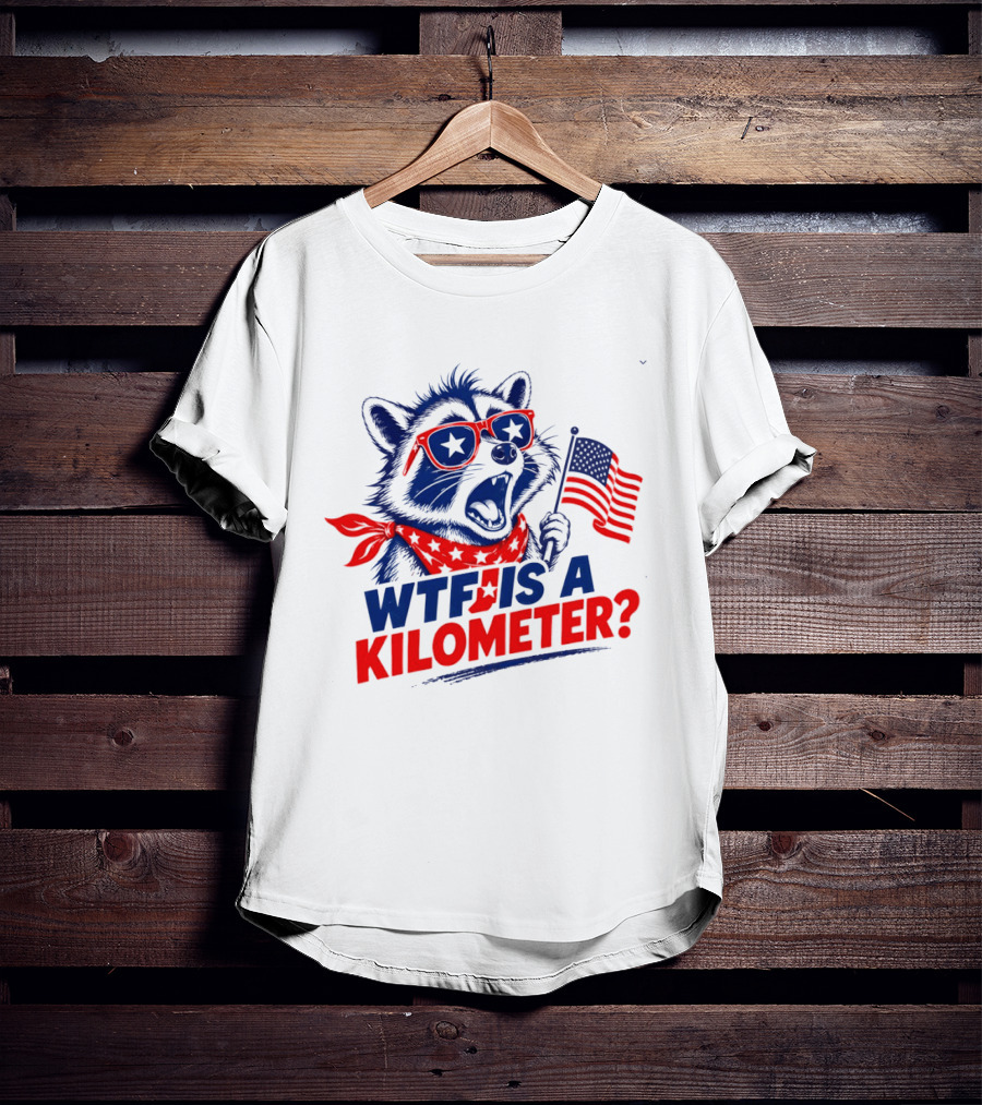 WTF Is A Kilometer Star Spangled Raccoon Holding American Flag 4th Of July T-Shirt