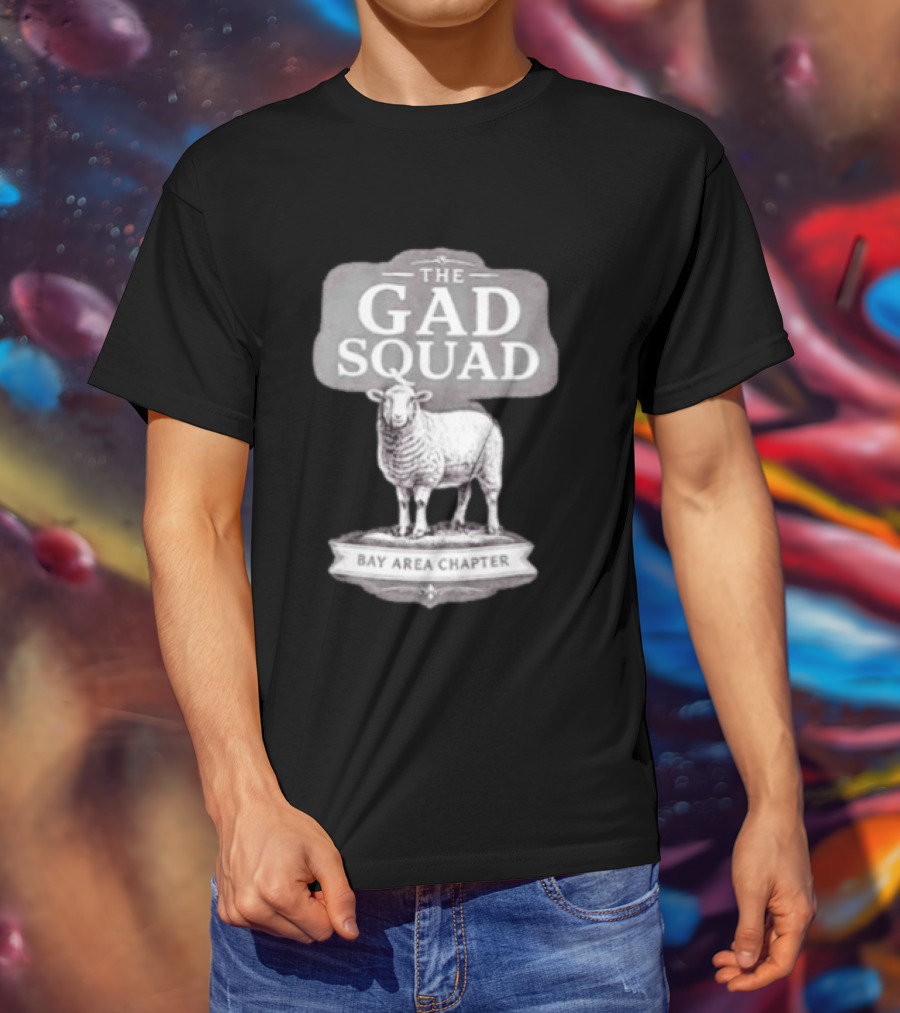 The Gad Squad Goat Bay Area Chapter T-Shirt