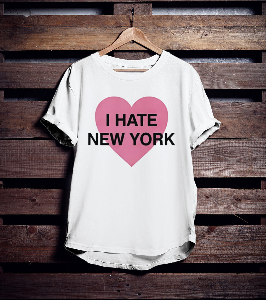 I Hate New York Pink Heart Sarcastic Humor T-Shirt