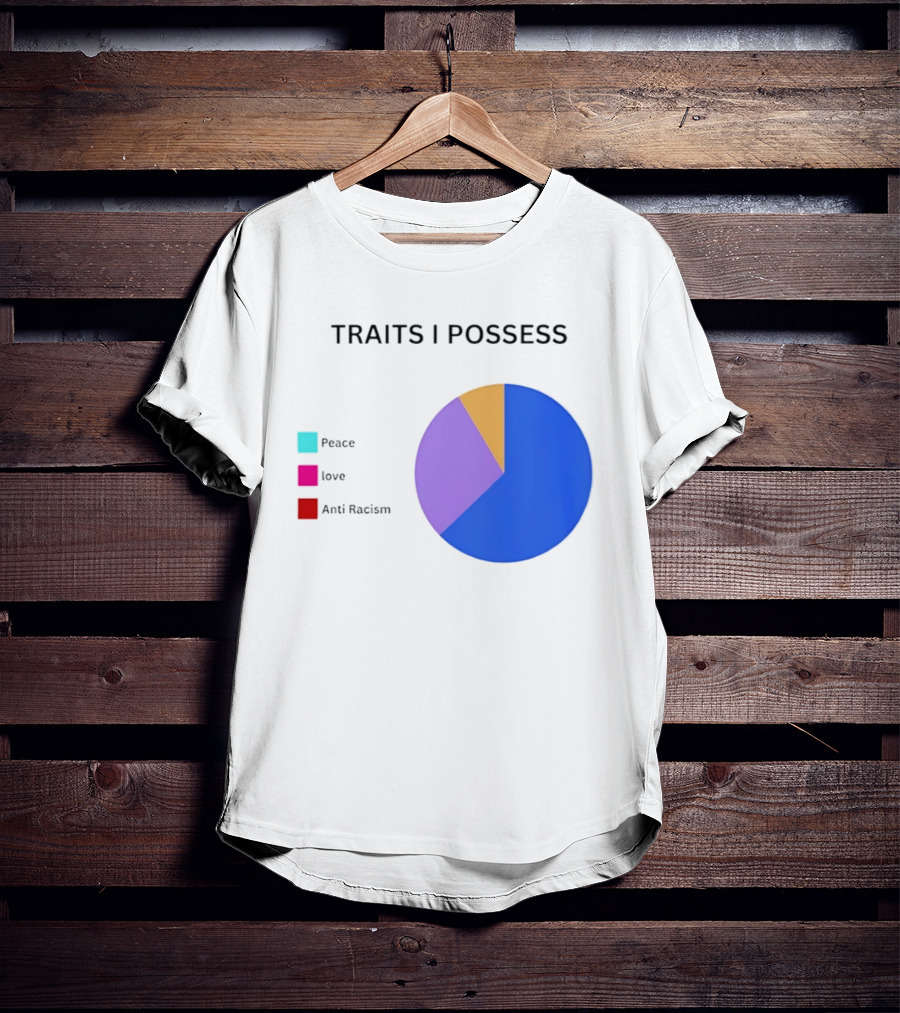 TRAITS I POSSESS Peace Love Anti Racism Chart T-Shirt