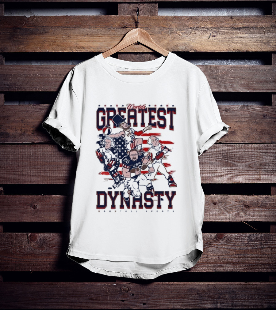 USA World's Greatest Dynasty Founding Fathers 4th Of July Celebration T-Shirt