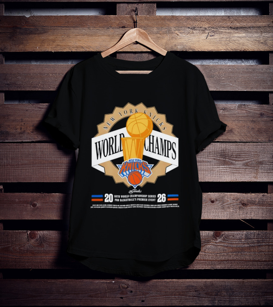 New York Knicks World Champs 2026 NBA Pro Basketball Event T-Shirt