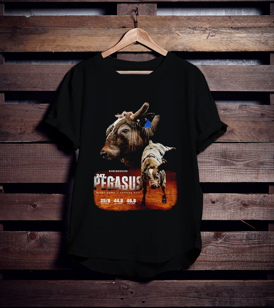 Remembering Pegasus 247 Legendary Rodeo Bull Statistics 25/8 44.8 46.8 T-Shirt