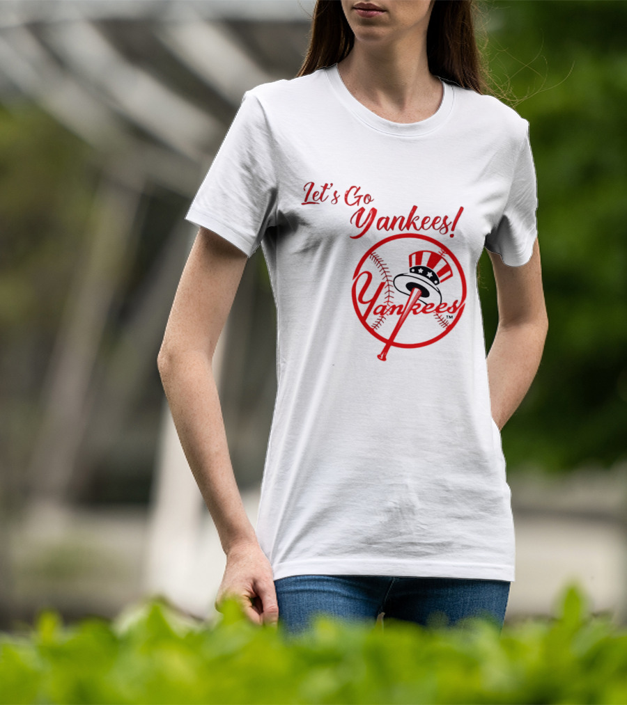 Let's Go Yankees Baseball Team Supporter's Edition T-Shirt