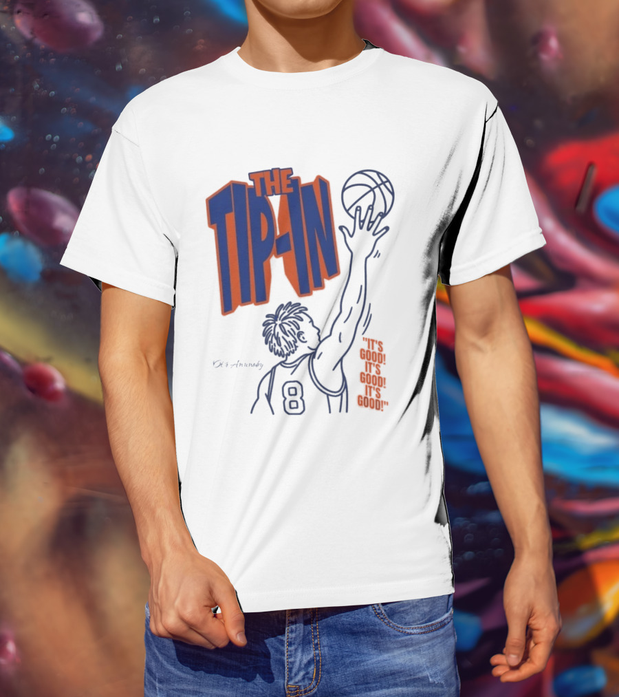 Og Anunoby The Tip In Basketball Moment It's Good T-Shirt