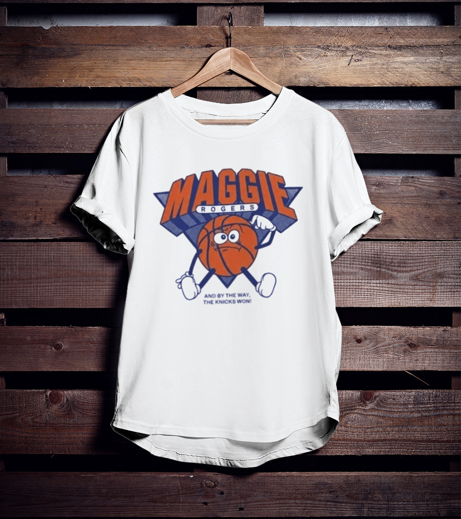 Maggie Rogers New York Knicks Won Basketball T-Shirt