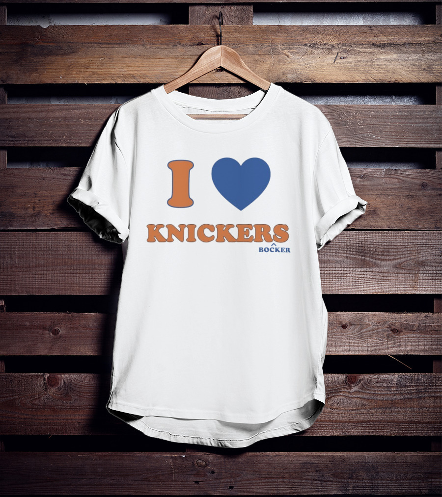 I Love Knicks Knickerbockers New York Basketball T-Shirt