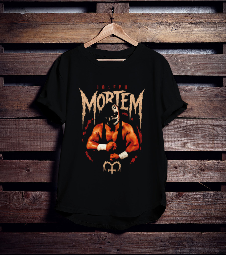 Joseph Mortem Wrestler 10:56 PM Professional Wrestling T-Shirt