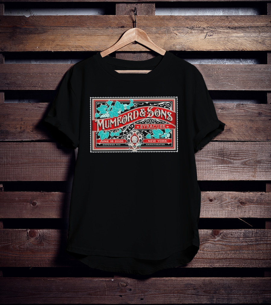 Mumford And Sons Syracuse June 18 2026 Empower FCU Amphitheater New York T-Shirt