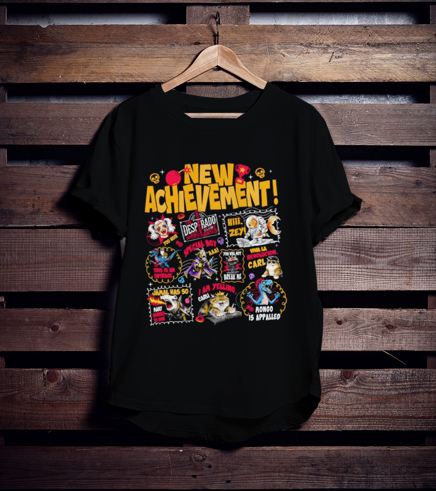 New Achievement Dungeon Crawler Carl The Desperado Club Hit Zey I Am Yelling Carl T-Shirt