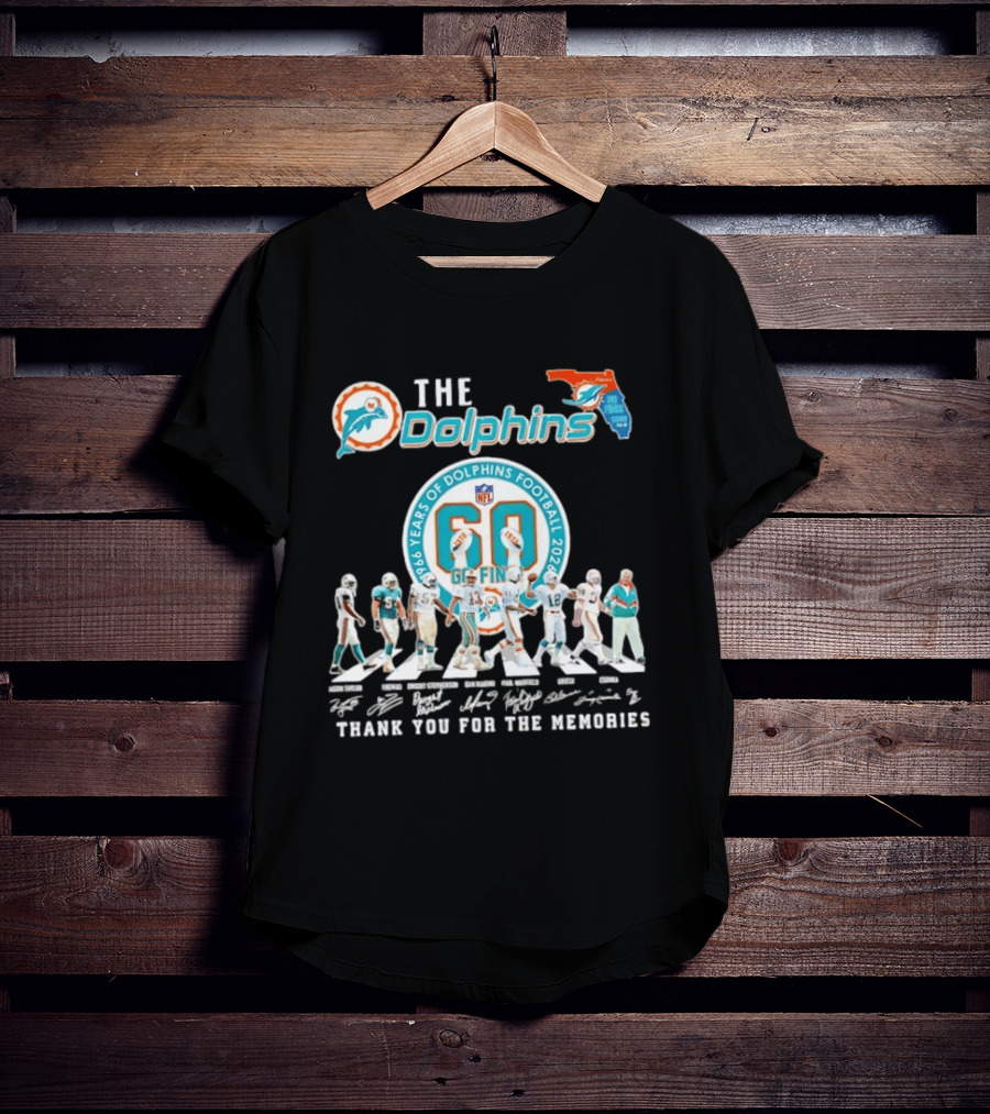 The Dolphins 1966 2026 60 Years Of Dolphins Football Thank You For The Memories NFL T-Shirt