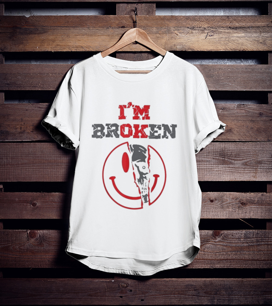 I'm Broken Smile Invisible Illness Confused Emotions T-Shirt