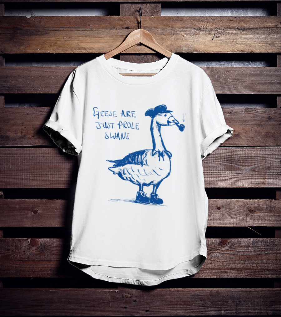 Geese Are Just Prole Swans Goose Smoking Pipe T-Shirt
