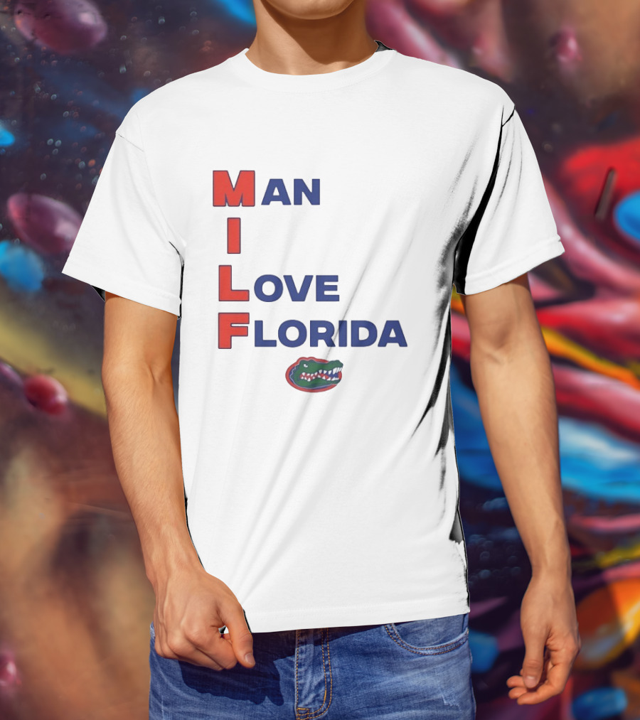 Man I Love Florida Gators College Football Gator T-Shirt
