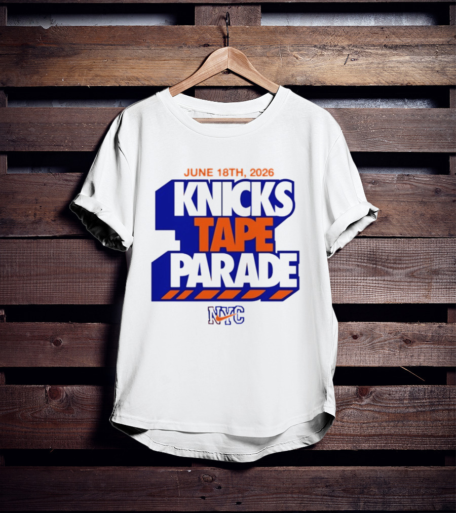 June 18th 2026 Knicks Tape Parade NYC NBA T-Shirt
