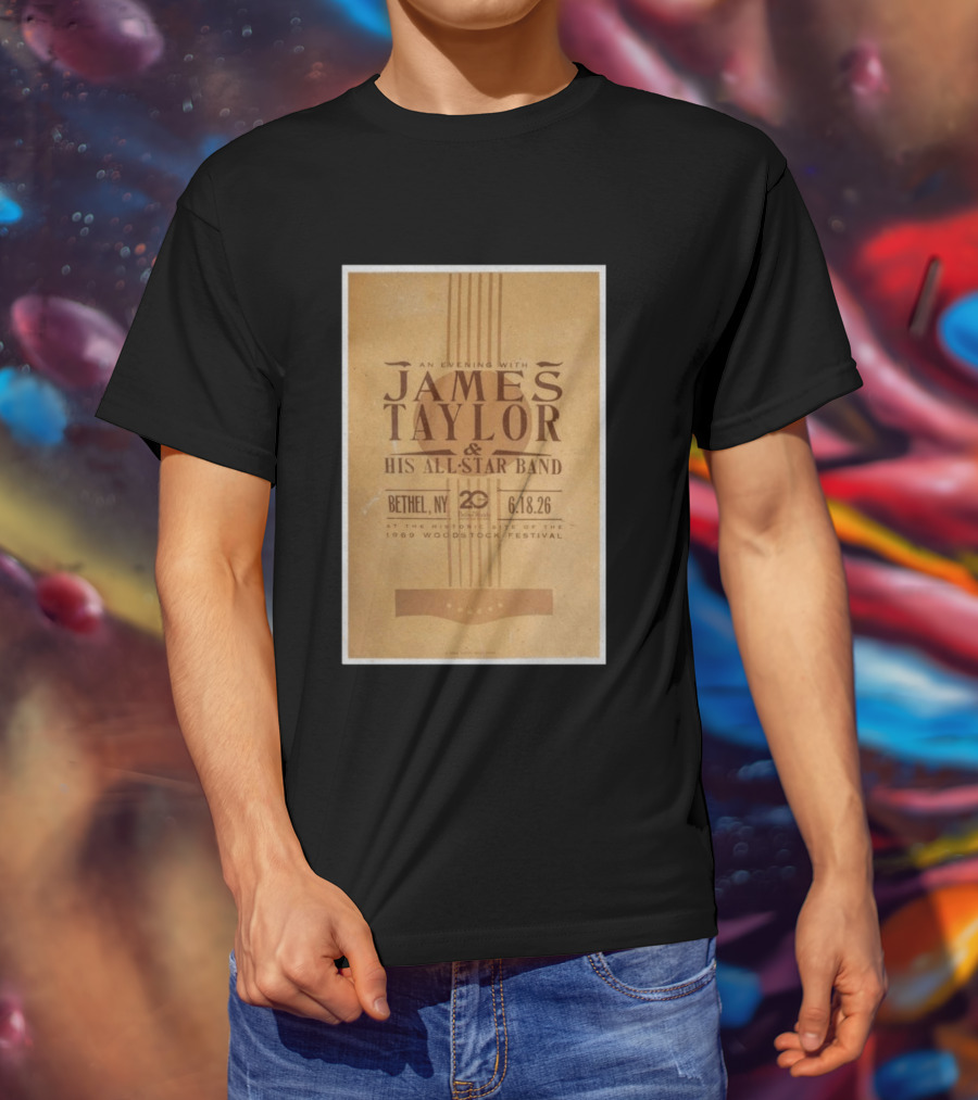 An Evening With James Taylor His All Star Band Bethel NY June 18 2026 Woodstock Festival T-Shirt