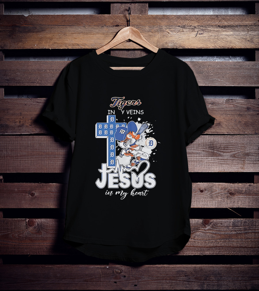 Detroit Tigers In My Veins Jesus In My Heart T-Shirt