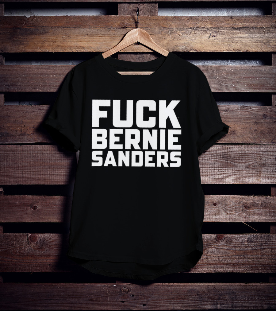 Mr Weeks Fuck Bernie Sanders T-Shirt